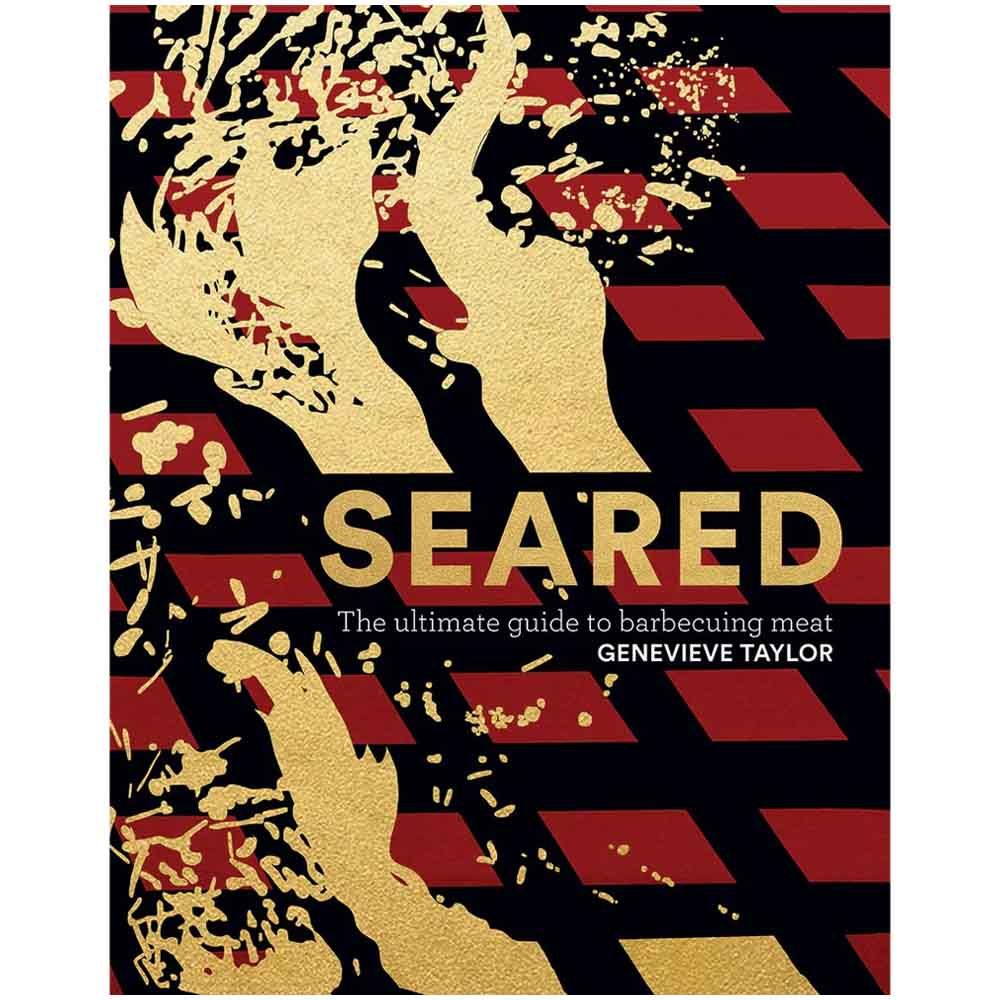 SEARED - The Ultimate Guide to Barbecuing Meat