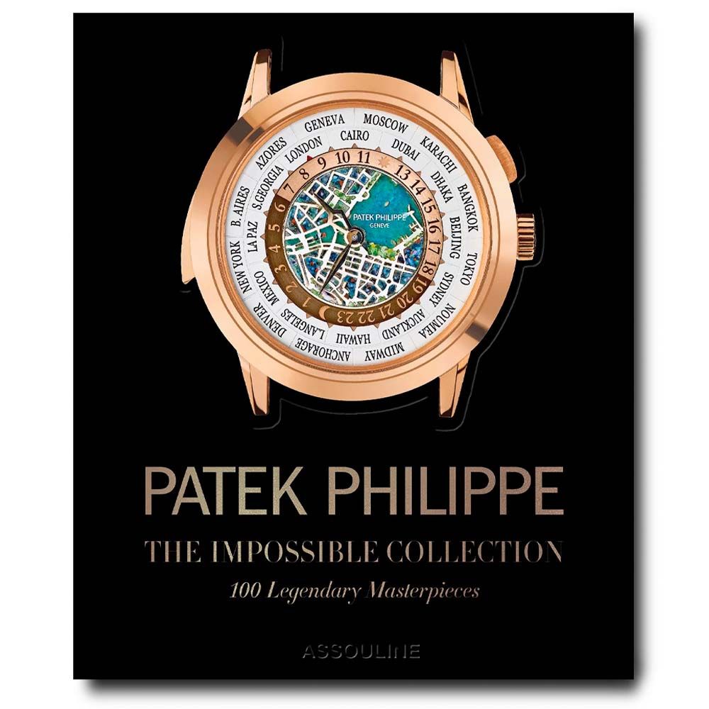 Assouline Patek Philippe: The Impossible Collection