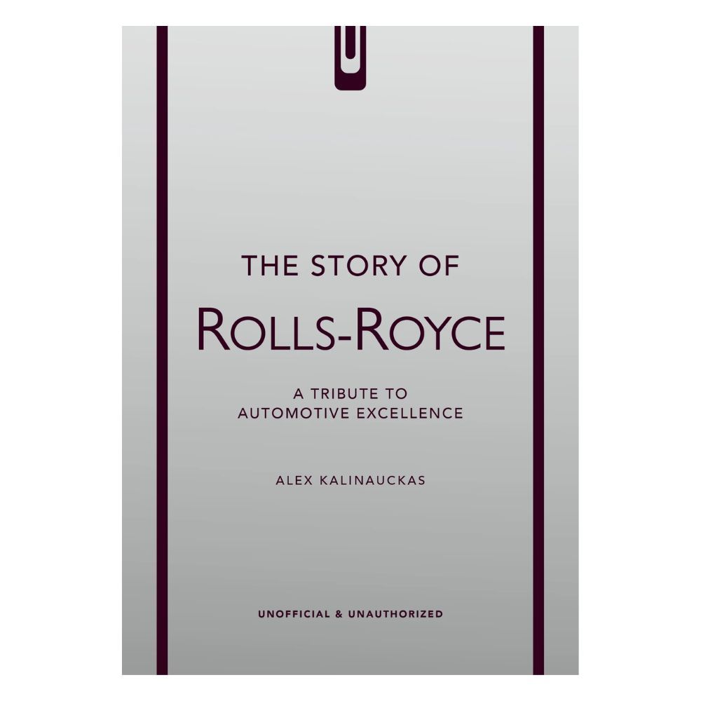 The Story Of Rolls-Royce