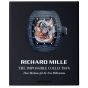 Assouline Richard Mille: The Impossible Collection