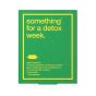 Something for a detox week