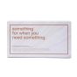 Something For When You Need Something