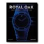 Assouline Royal Oak: From Iconoclast to Icon Audemars Piguet