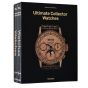 Ultimate Collector Watches