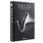 Assouline Delta: 100 Years & Climbing