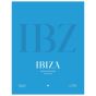 Ibiza Designing Paradise