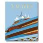 Assouline Yachts: The Impossible Collection