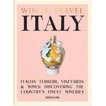 assouline wine & travel Italy 