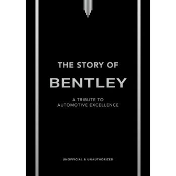 The Story Of Bentley