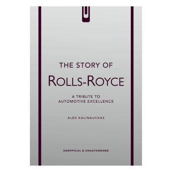 The Story Of Rolls-Royce
